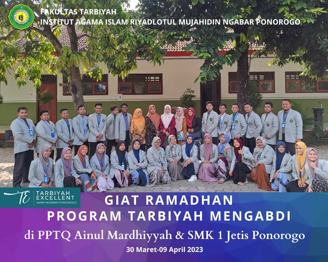 Giat Ramadhan Program Tarbiyah Mengabdi di PPTQ Ainul Mardhiyyah & SMK 1 Jetis Ponorogo Tahun 2023
