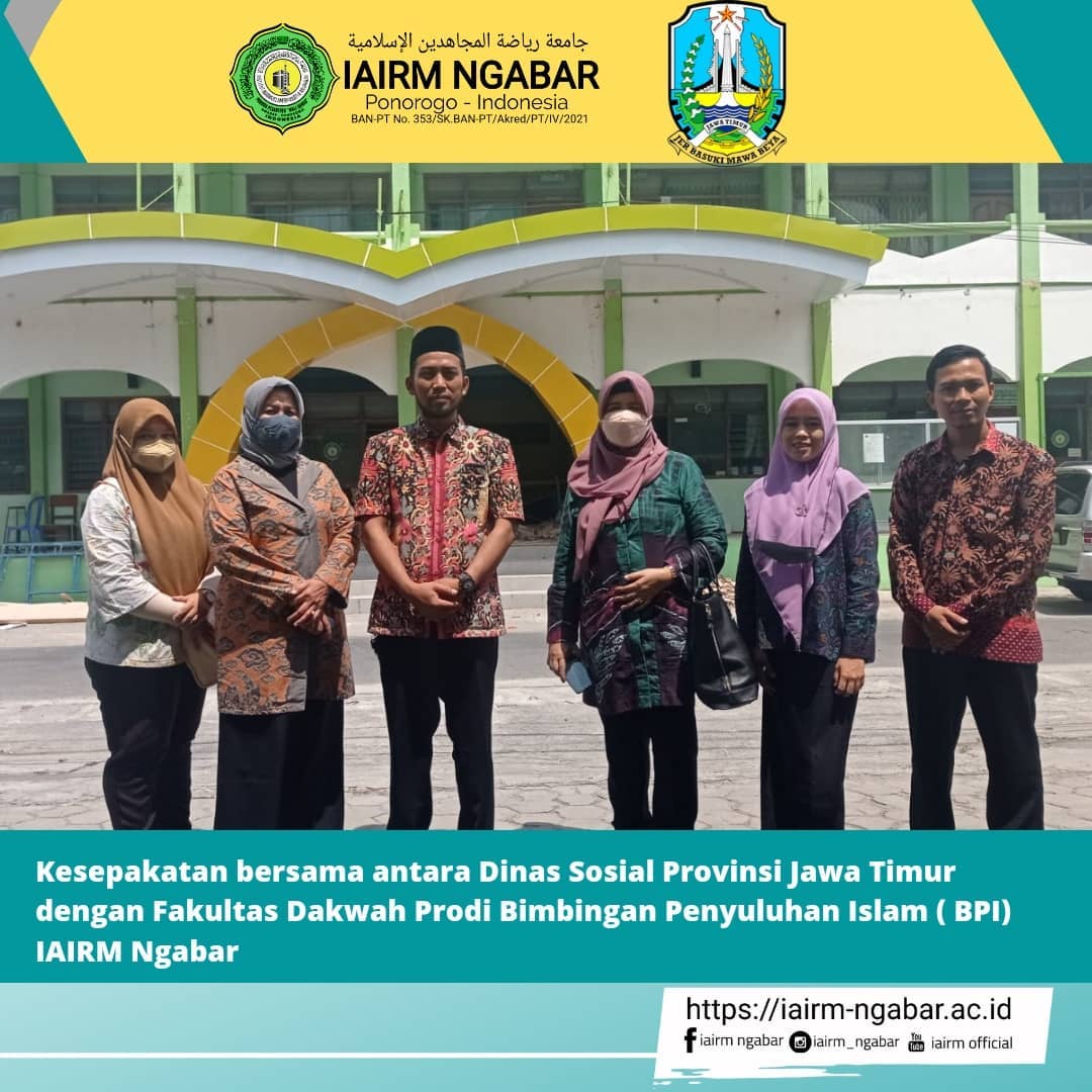 Penandatanganan Kesepakatan Bersama IAIRM Ngabar dan Dinas Sosial Provinsi Jawa Timur dalam Penyelenggaraan Tri Dharma Perguruan Tinggi
